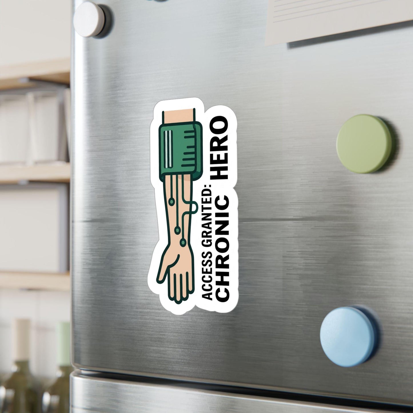 Access Granted: Chronic Hero Sticker | Kiss-Cut Vinyl Decal