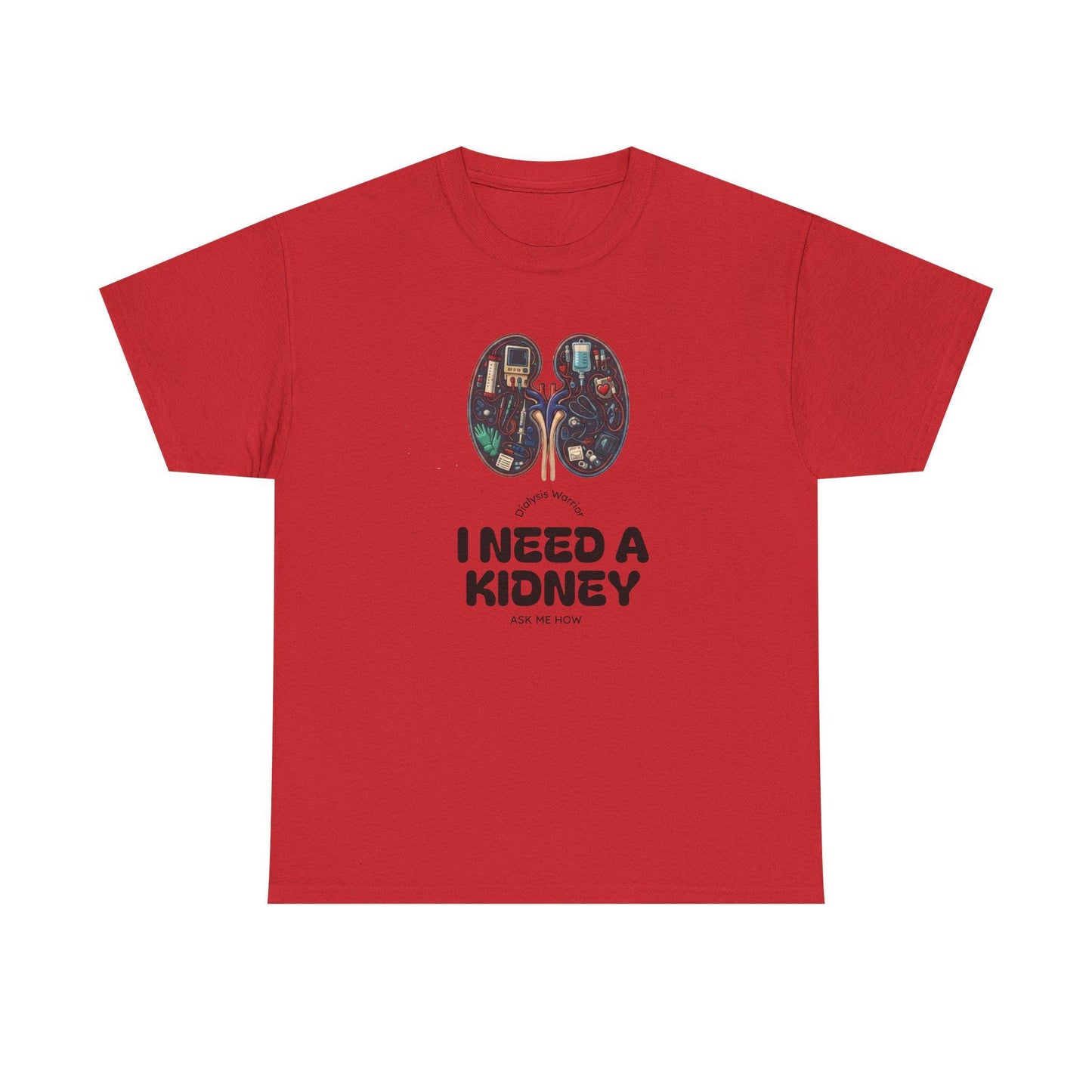 I Need a Kidney tee | Kidney Anatomy Graphic Shirt