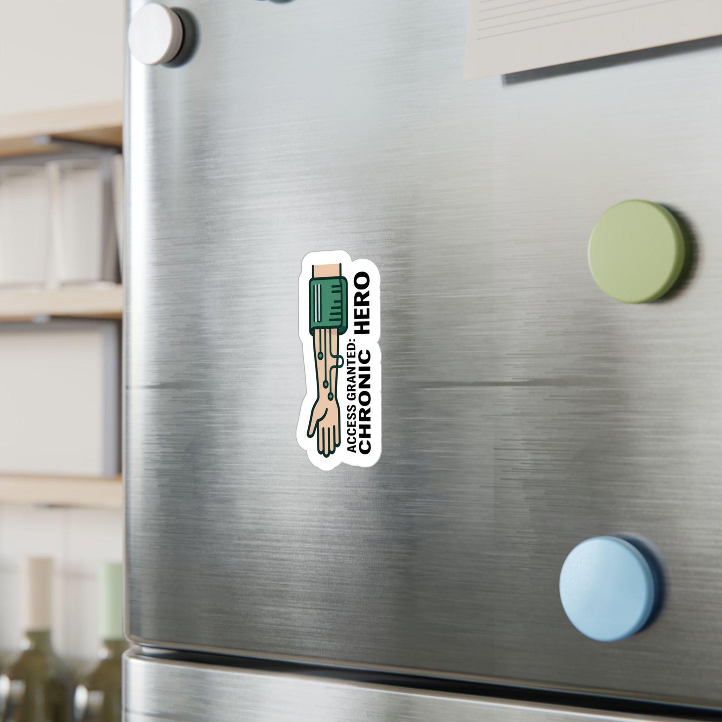 Access Granted: Chronic Hero Sticker | Kiss-Cut Vinyl Decal