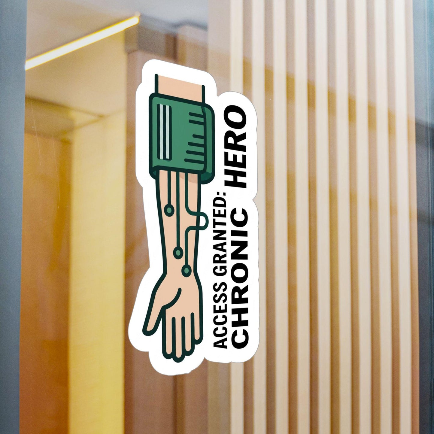 Access Granted: Chronic Hero Sticker | Kiss-Cut Vinyl Decal