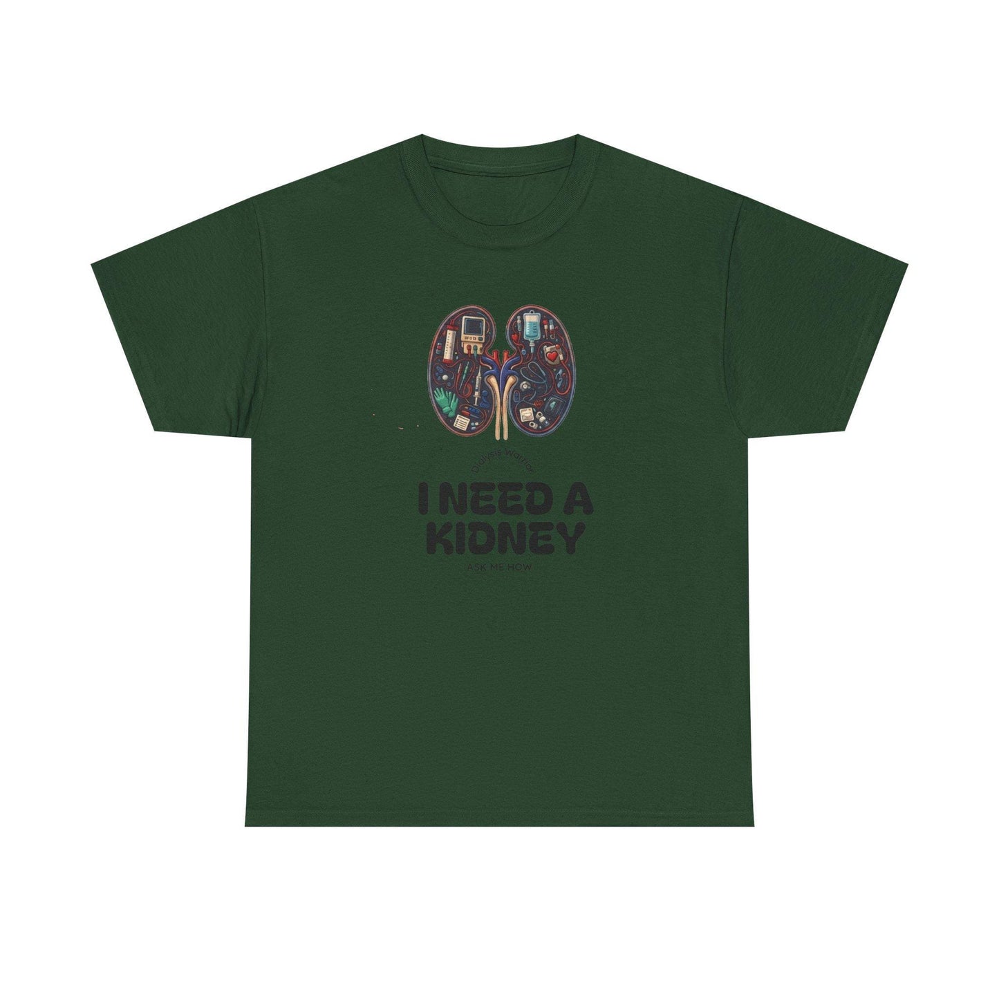 I Need a Kidney tee | Kidney Anatomy Graphic Shirt