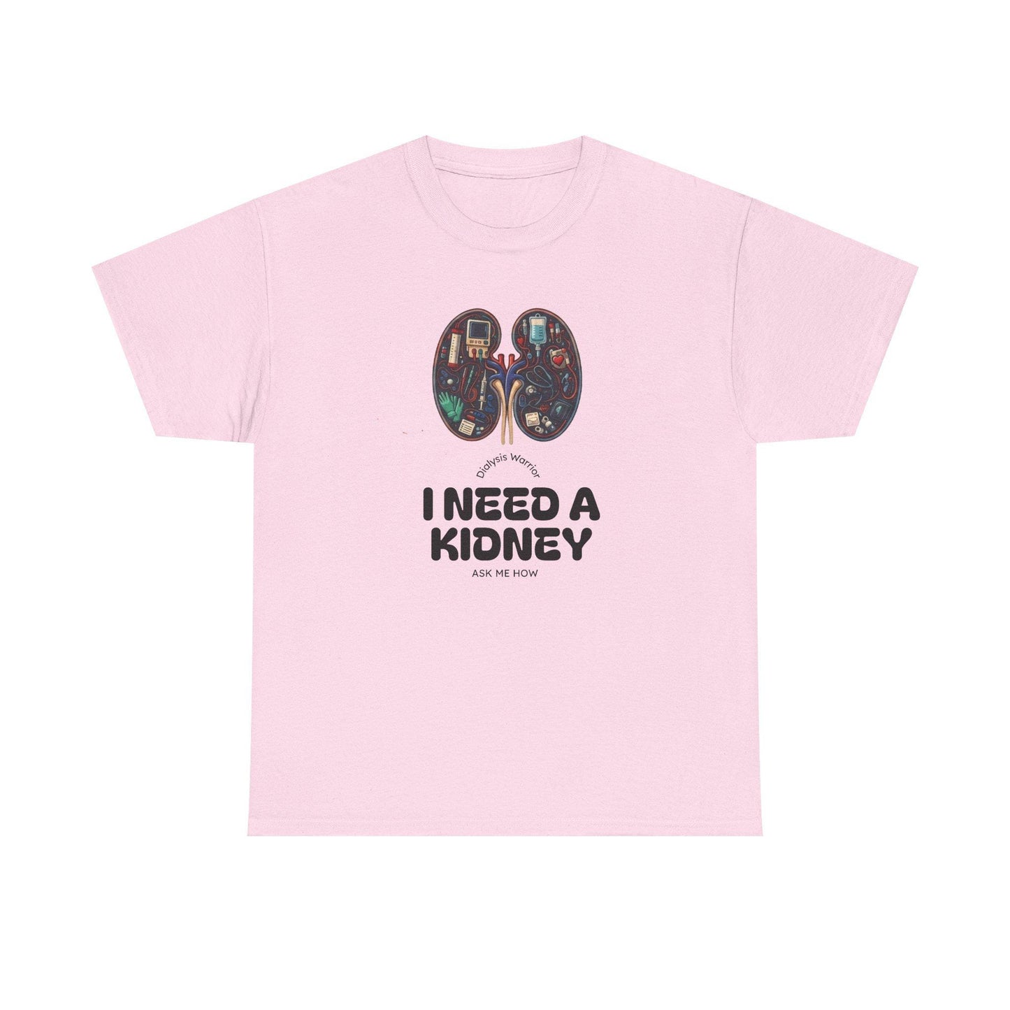 I Need a Kidney tee | Kidney Anatomy Graphic Shirt